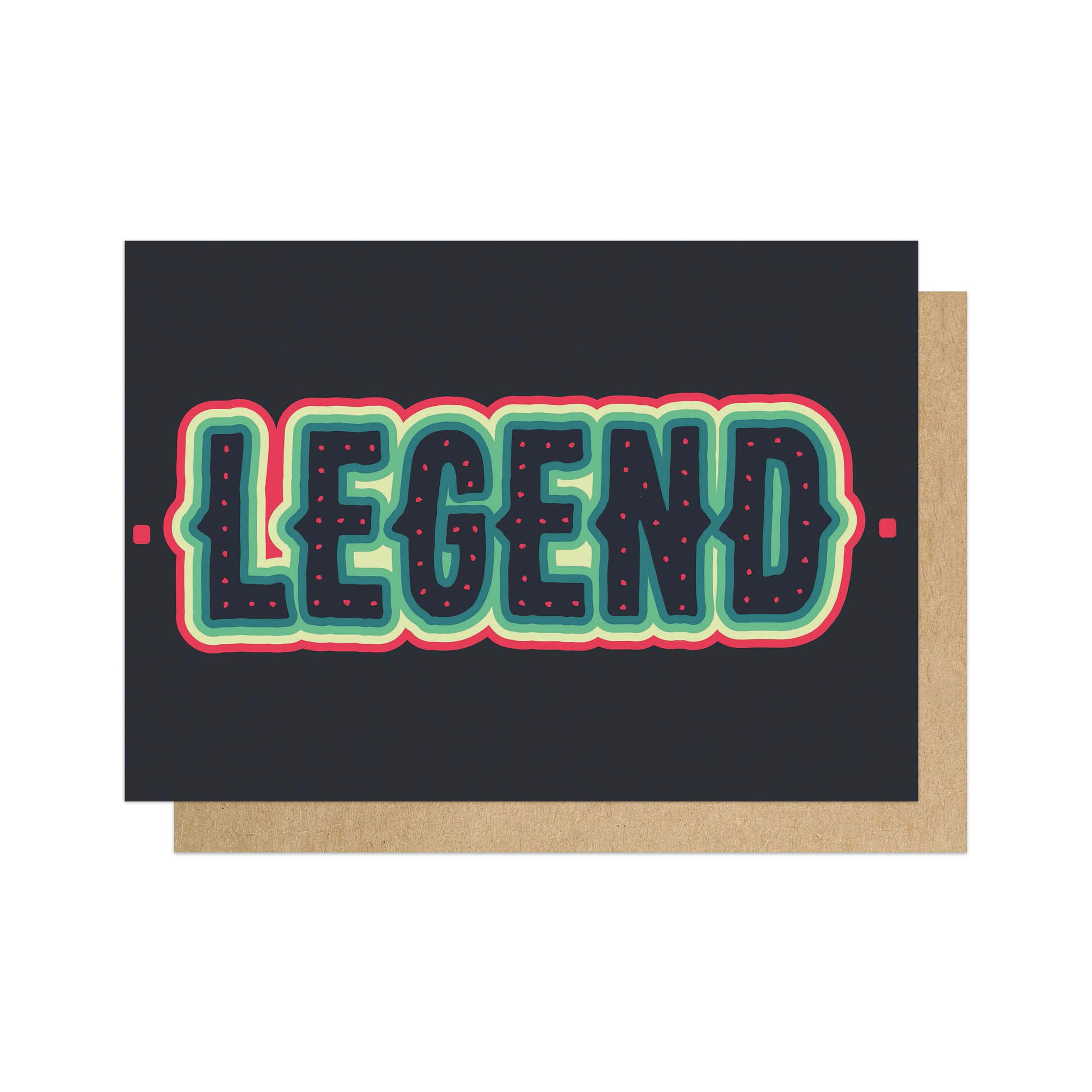 Legend Greetings Card