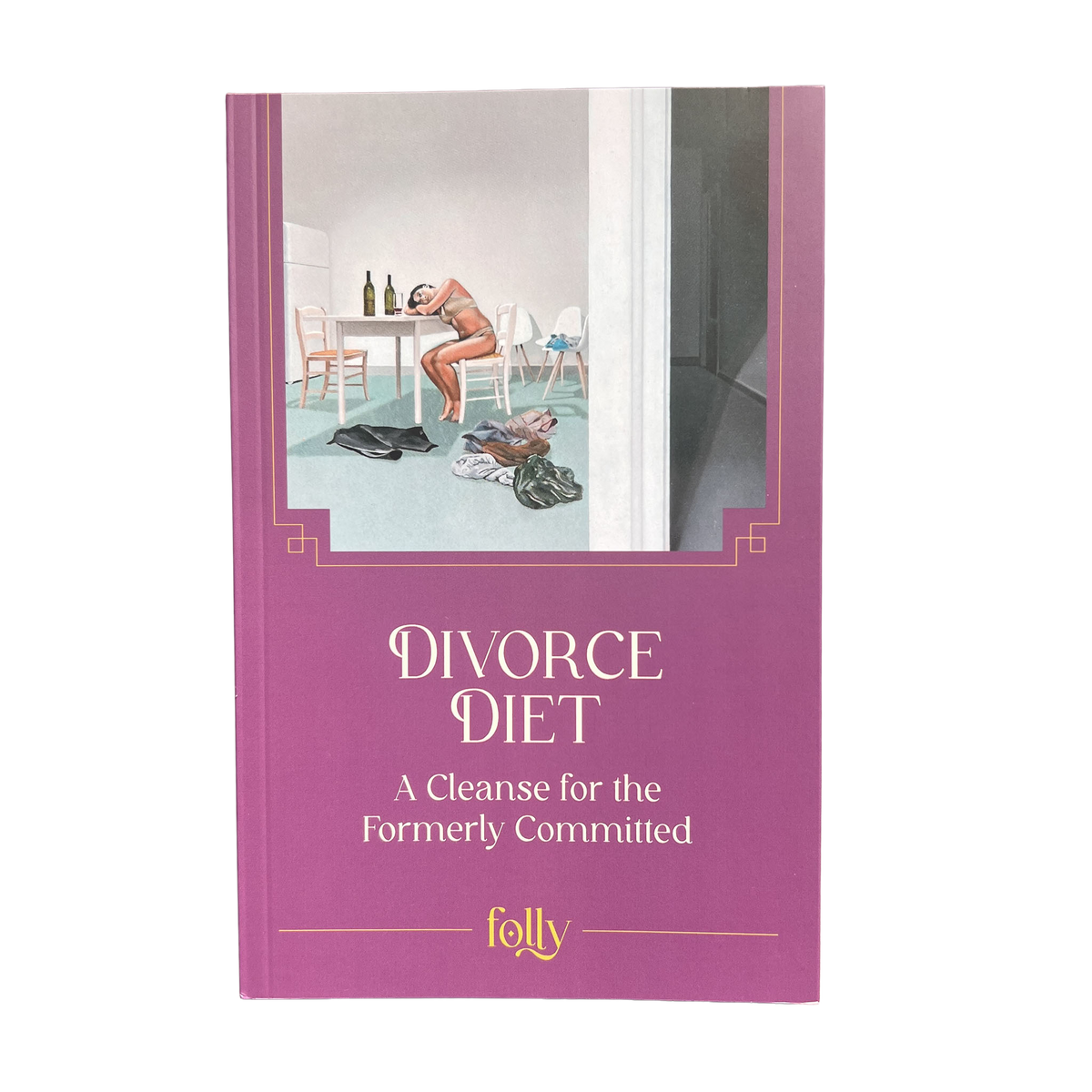 Folly – Divorce Diet